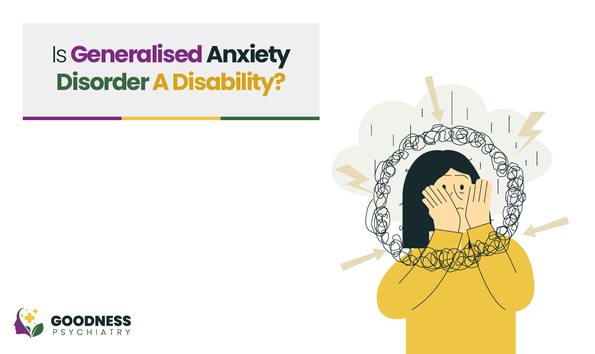 is generalised anxiety disorder a disability