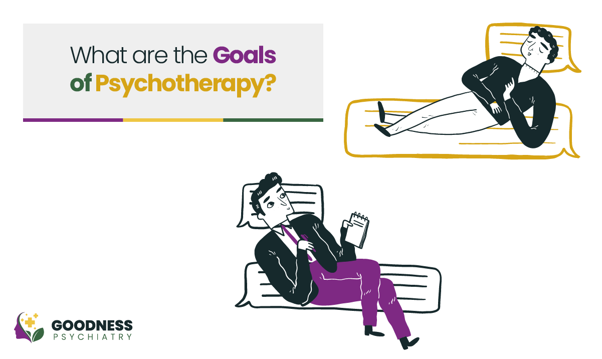 what are the goals of psychotherapy