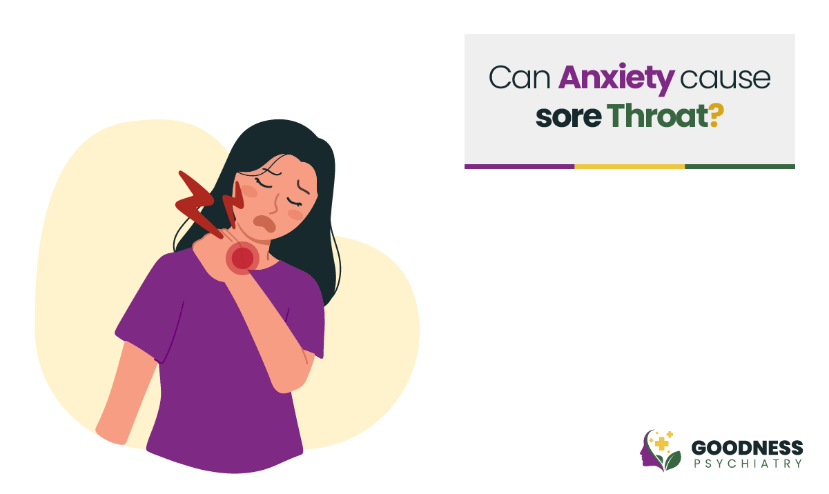 can anxiety cause sore throat