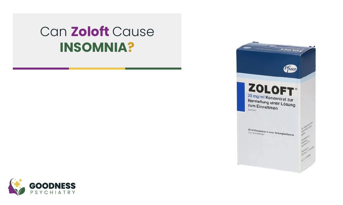 Can Zoloft Cause Insomnia