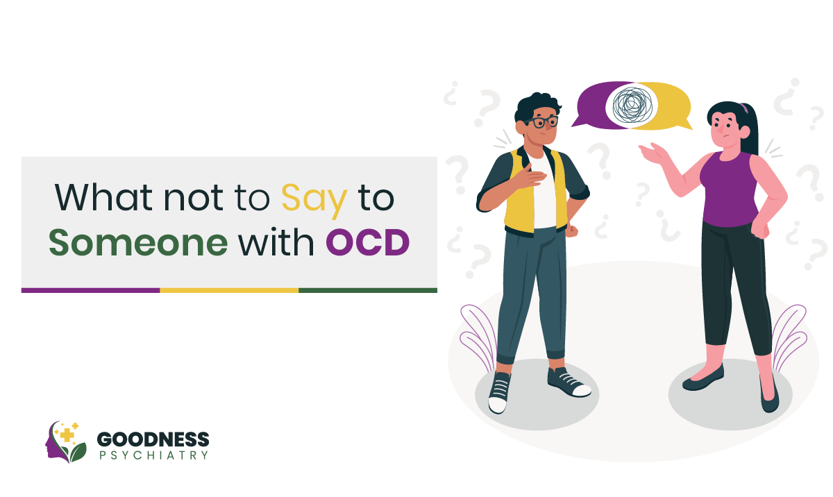 What Not to Say to Someone with OCD