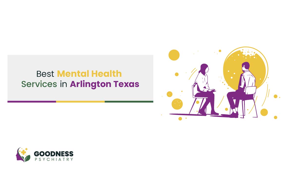 Best Mental Health Services in Arlington, Texas