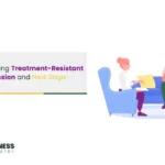 Treatment-Resistant Depression